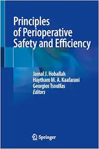 978-3031410888-9783031410895-1 Principles of Perioperative Safety and Efficiency 2024 Edition