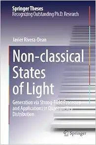 Non-classical States of Light: Generation via Strong-Field Processes and Applications in Quantum Key Distribution