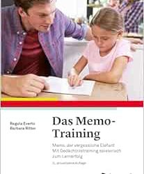 Das Memo-Training: Memo, der Vergessliche Elefant. Mit Gedächtnistraining Spielerisch zum Lernerfolg