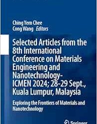 Proceedings of the 7th International Conference on Materials Engineering and Nanotechnology 2024 Edition