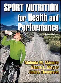 Sport Nutrition for Health and Performance Second Edition