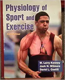Physiology of Sport and Exercise Fifth Edition