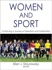 9781450417594-9781492585879 Women and Sport: Continuing a Journey of Liberation and Celebration First Edition