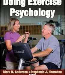 Doing Exercise Psychology First Edition