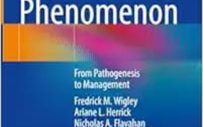 Raynaud’s Phenomenon: From Pathogenesis to Management Second Edition
