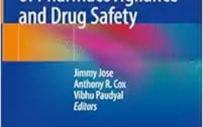 Principles and Practice of Pharmacovigilance and Drug Safety 2024  Edition