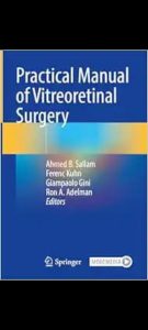 Practical Manual of Vitreoretinal Surgery 2024 Edition