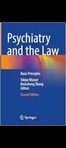 Psychiatry and the Law: Basic Principles