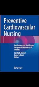 Preventive Cardiovascular Nursing: Resilience Across the Lifespan for Optimal Cardiovascular Wellness 2024 Edition