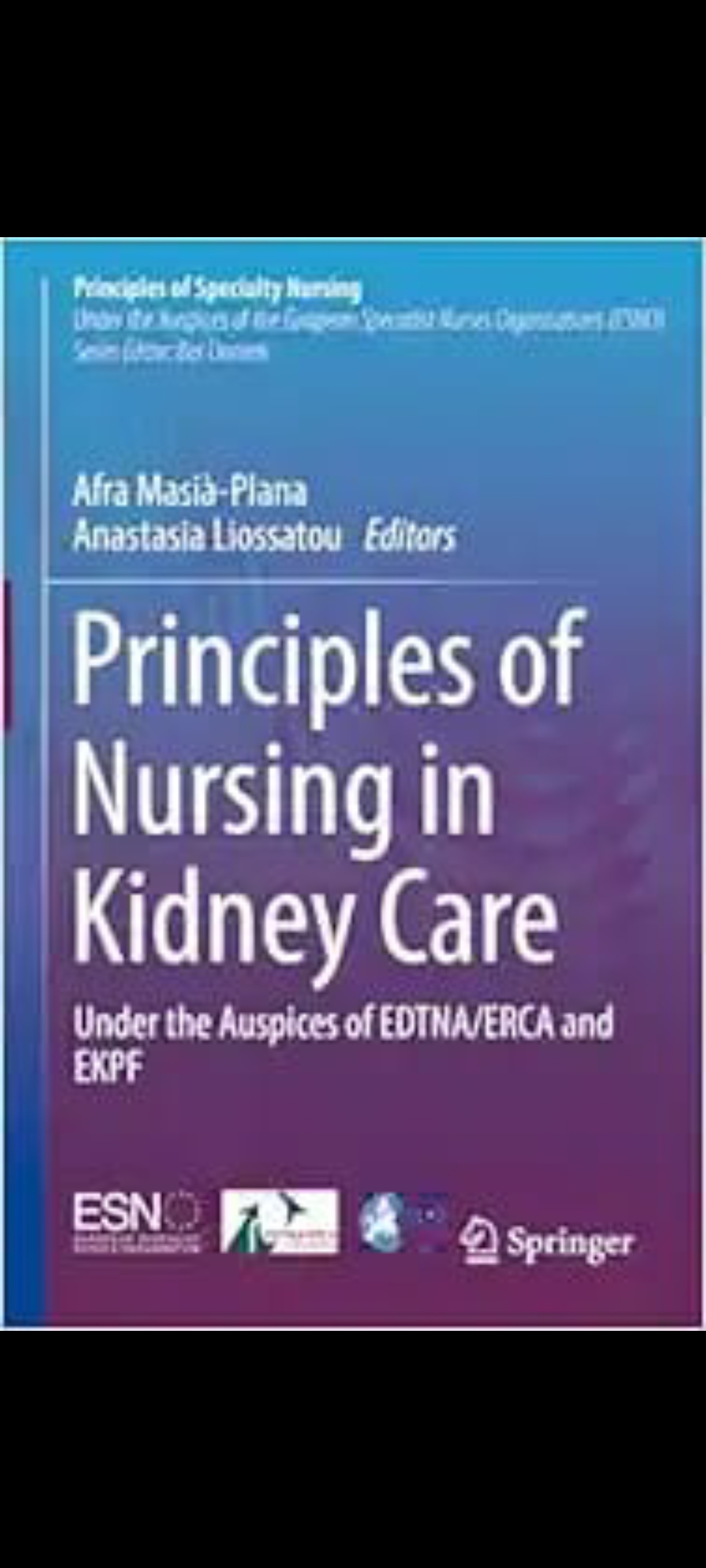 Screenshot_2025-06-15-07-40-12-91_6012fa4d4ddec268fc5c7112cbb265e7 Principles of Nursing in Kidney Care: Under the Auspices of EDTNA/ERCA and EKPF
