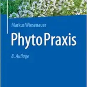 PhytoPraxis Eighth Edition