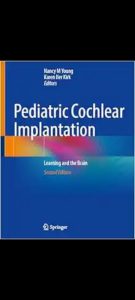 Pediatric Cochlear Implantation: Learning and the Brain