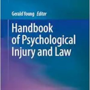 Handbook of Psychological Injury and Law