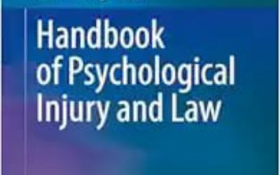 Handbook of Psychological Injury and Law