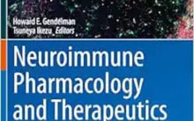 Neuroimmune Pharmacology and Therapeutics Third Edition