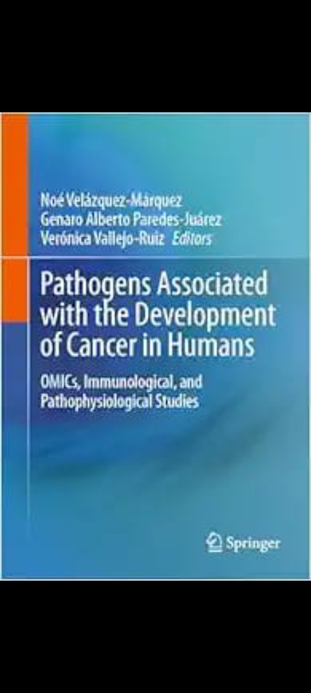 Screenshot_2025-06-15-07-45-52-24_6012fa4d4ddec268fc5c7112cbb265e7 Pathogens Associated with the Development of Cancer in Humans: OMICs, Immunological, and Pathophysiological Studies 2024 Edition