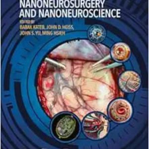 The Textbook of Nanoneuroscience and Nanoneurosurgery Second Edition