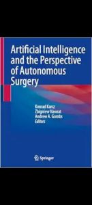 Artificial Intelligence and the Perspective of Autonomous Surgery 2024 Edition