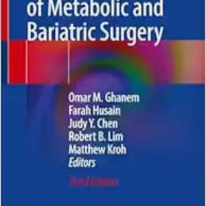 The SAGES Manual of Metabolic and Bariatric Surgery Third Edition