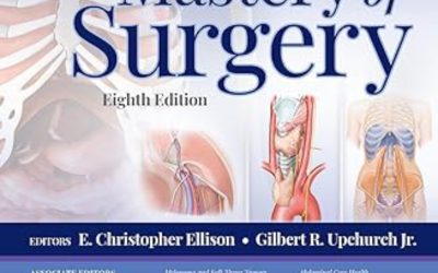 Fischer’s Mastery of Surgery Eighth Edition