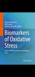 Biomarkers of Oxidative Stress: Clinical Aspects of Oxidative Stress 2024 Edition