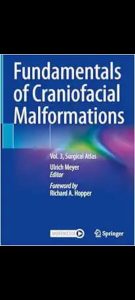 Fundamentals of Craniofacial Malformations Surgical Atlas 2024 Edition