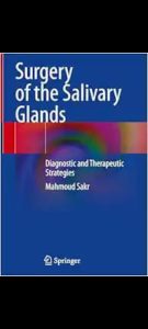 Surgery of the Salivary Glands: Diagnostic and Therapeutic Strategies