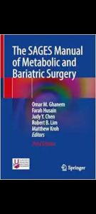 The SAGES Manual of Metabolic and Bariatric Surgery Third Edition