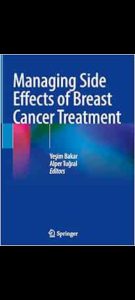 Managing Side Effects of Breast Cancer Treatment 2024 Edition