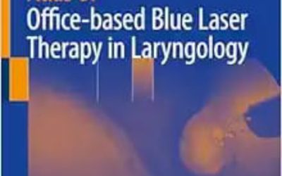 Atlas of Office-based Blue Laser Therapy in Laryngology 2024 Edition