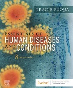 Essentials of Human Diseases and Conditions 8th edition