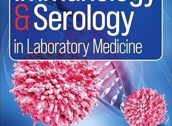 Immunology & Serology in Laboratory Medicine, 8th Edition