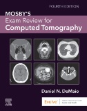 Mosby’s Exam Review for Computed Tomography 4th Edition