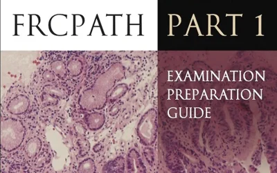 FRCPath Part 1: Examination Preparation Guide