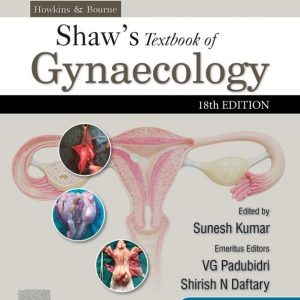 Howkins & Bourne: Shaw’s Textbook of Gynaecology, 18th Edition