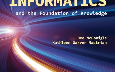 Nursing Informatics and the Foundation of Knowledge 6th Edition