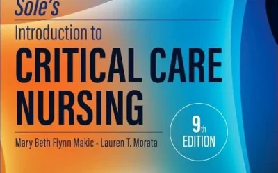 Sole’s Introduction to Critical Care Nursing 9th Edition