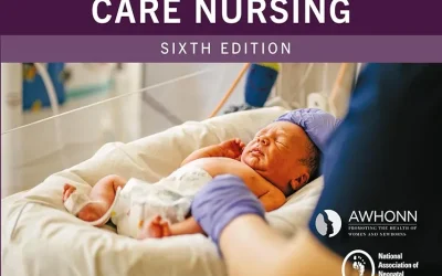Certification and Core Review for Neonatal Intensive Care Nursing 6th Edition