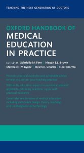 Oxford Handbook of Medical Education in Practice (Oxford Professional Practice) 3rd Edition