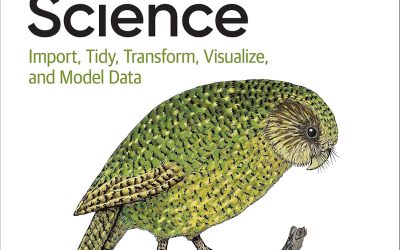 R for Data Science: Import, Tidy, Transform, Visualize, and Model Data 2nd Edition