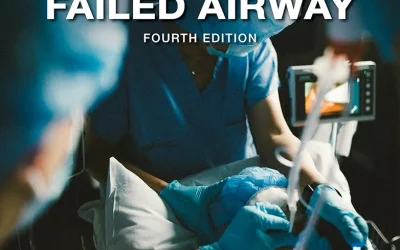 Hung’s Management of the Difficult and Failed Airway, 4th Edition