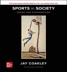 Sports in Society? Issues and Controversies
