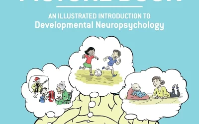 The Neuroaffective Picture Book: An Illustrated Introduction to Developmental Neuropsychology