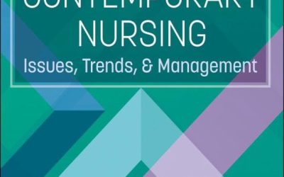 Contemporary Nursing : Issues, Trends, and Management 10th Edition