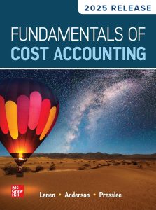 Fundamentals of Cost Accounting 8th Edition 2025 Release