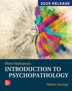 Nolen-Hoeksema’s Introduction to Psychopathology 10th Edition 2025