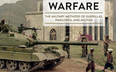 Nonstate Warfare: The Military Methods of Guerillas, Warlords, and Militias