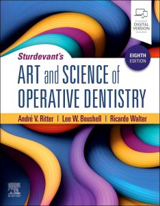 Sturdevant’s Art and Science of Operative Dentistry 8th Edition