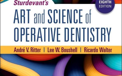 Sturdevant’s Art and Science of Operative Dentistry 8th Edition