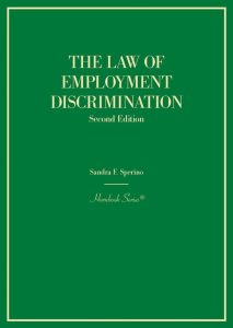The Law of Employment Discrimination 2nd Edition